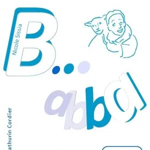 B... ABBA Cahier d’écriture Grande Section Maternelle - 2020