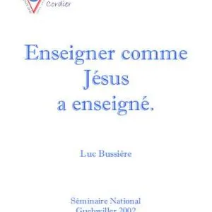 Enseigner comme Jésus a enseigné
