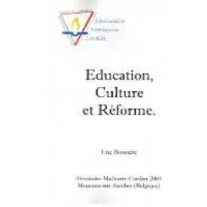 Éducation, Culture et Réforme