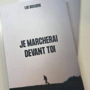 Je marcherai devant toi